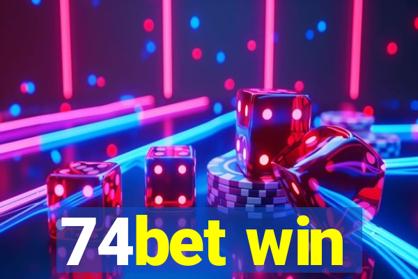 74bet win
